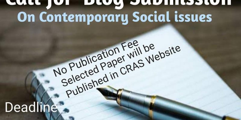 Call For Blog Submission on Contemporary Issues